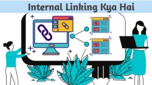 Internal Linking क्या है